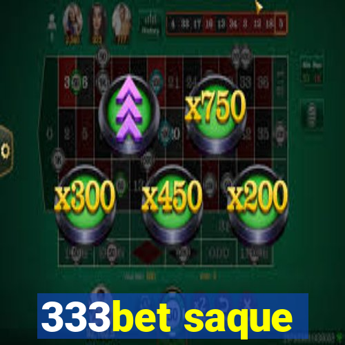 333bet saque